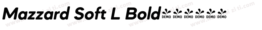 Mazzard Soft L Bold字体转换